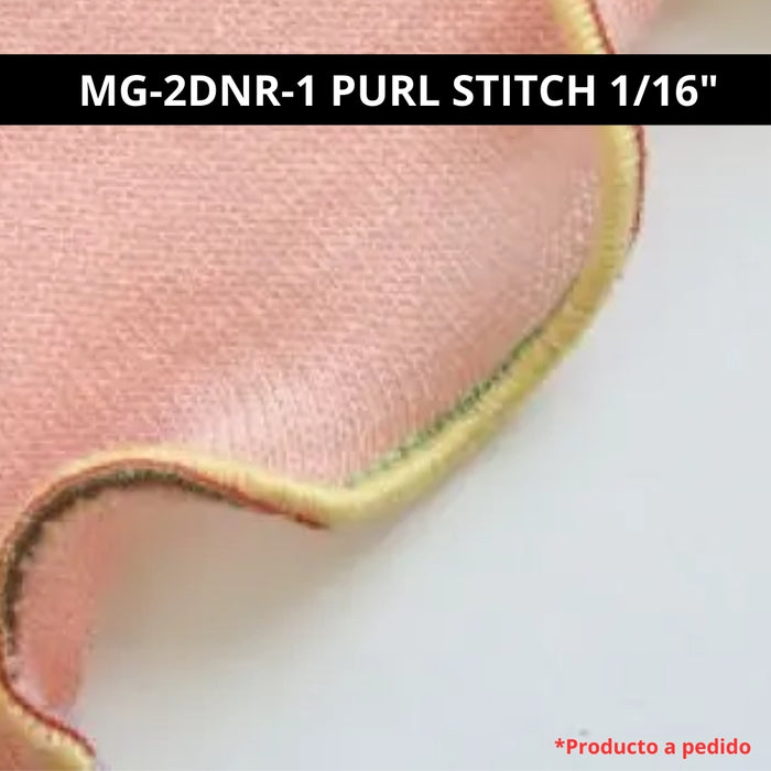 Merrow MG-2DNR-1 | Máquina para Dobladillo Decorativo Purl Stitch [1/16”]