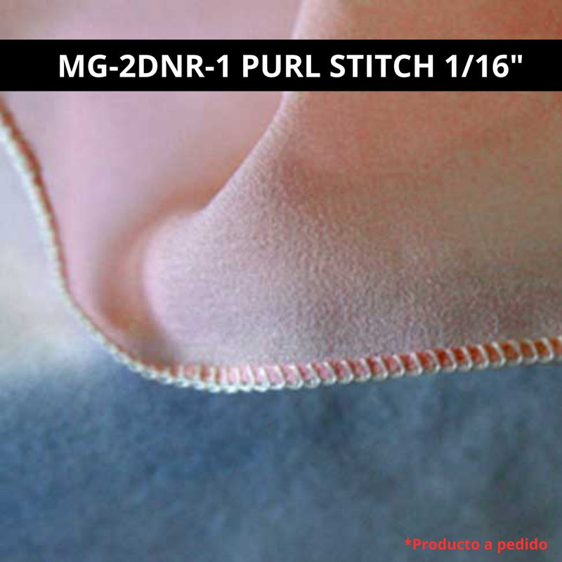 Merrow MG-2DNR-1 | Máquina para Dobladillo Decorativo Purl Stitch [1/16”]
