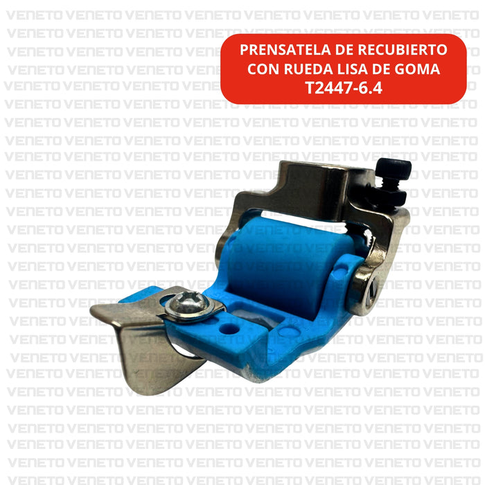 Prensatela con Rueda Lisa de Goma para Tela Elástica – Modelo T2447-6.4