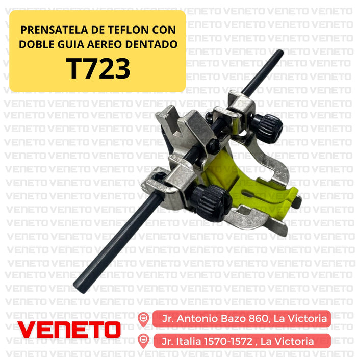 Prensatela de teflon con doble guia aereo y rueda dentada T723